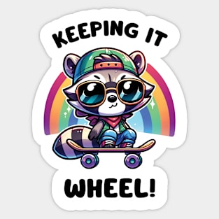 Keeping It Wheel! - Cute Skateboarding Raccoon With A Rainbow Sticker